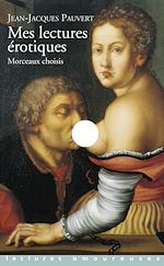 Télécharger le livre :  Mes lectures érotiques. Morceaux choisis