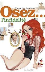 Télécharger le livre :  Osez l'infidélité