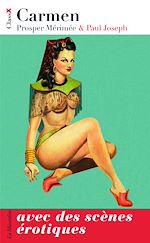 Télécharger le livre :  Carmen, avec des scènes érotiques