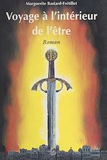 Télécharger le livre :  Voyage à l'intérieur de l'être