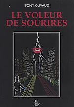 Télécharger le livre :  Le voleur de sourires