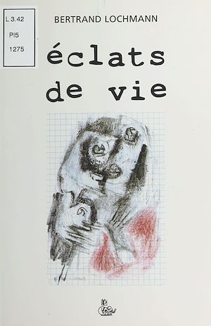 Téléchargez le livre :  Éclats de vie