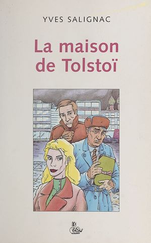 Téléchargez le livre :  La Maison de Tolstoï