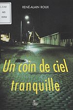 Télécharger le livre :  Un coin de ciel tranquille