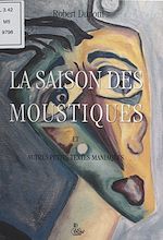 Télécharger le livre :  La Saison des moustiques