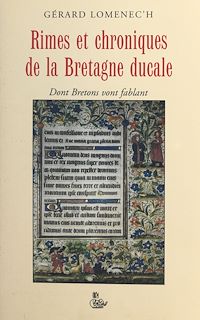 Téléchargez le livre :  Rimes et chroniques de la Bretagne ducale