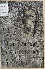 Télécharger le livre :  La Danse des temps