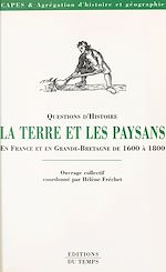 Télécharger le livre :  La Terre et les paysans en France et en Grande-Bretagne de 1600 à 1800