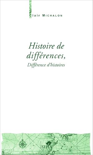 Téléchargez le livre :  HISTOIRE DE DIFFÉRENCES