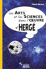 Télécharger le livre :  Les arts et les sciences dans l'œuvre d'Hergé