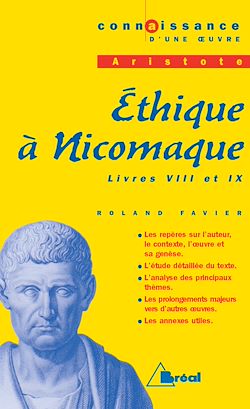 Télécharger le livre :  Ethique à Nicomaque - Aristote, Livres VIII et IX