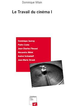Télécharger le livre :  Le travail du cinéma - 1