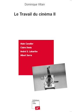 Télécharger le livre :  Le travail du cinéma - 2