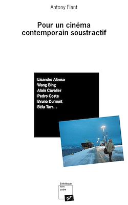 Télécharger le livre :  Pour un cinéma contemporain soustractif
