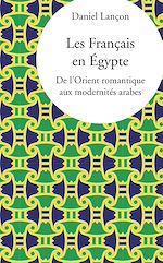 Télécharger le livre :  Les Français en Égypte