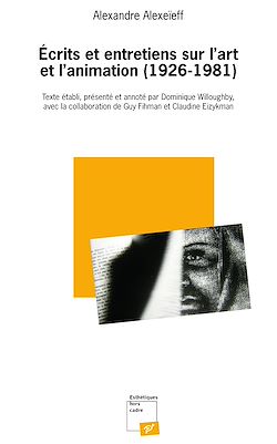 Télécharger le livre :  Écrits et entretiens sur l'art et l'animation (1926-1981)