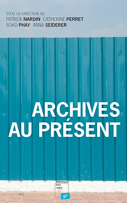 Télécharger le livre :  Archives au présent