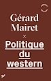 Télécharger le livre :  Politique du western