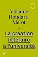 Télécharger le livre :  La création littéraire à l'université