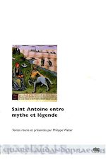 Télécharger le livre :  Saint Antoine entre mythe et légende