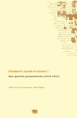 Télécharger le livre :  Flaubert savait-il écrire ?