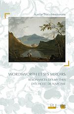 Télécharger le livre :  Wordsworth et ses miroirs