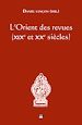 Télécharger le livre :  L'Orient des revues (xixe et xxe siècles)