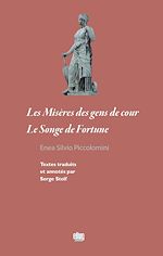 Télécharger le livre :  Les Misères des gens de cour suivi de Le Songe de Fortune
