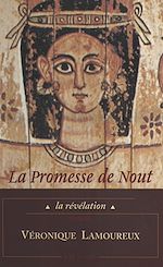 Télécharger le livre :  La Promesse de Nout (1) : La Révélation
