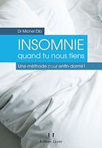 Télécharger le livre :  Insomnie quand tu nous tiens