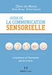 Télécharger le livre :  Guide de la communication sensorielle