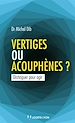 Télécharger le livre :  Vertiges ou acouphènes ? - Distinguer pour agir