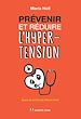 Télécharger le livre :  Prévenir et réduire l'hypertension - Avec la méthode Maria Holl
