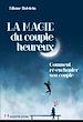 Télécharger le livre :  La magie du couple heureux - Comment ré-enchanter son couple