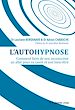 Télécharger le livre :  L'autohypnose - Comment faire de son inconscient un allié pour sa santé et son bien-être