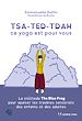 Télécharger le livre :  TSA-TED-TDAH ce yoga est pour vous