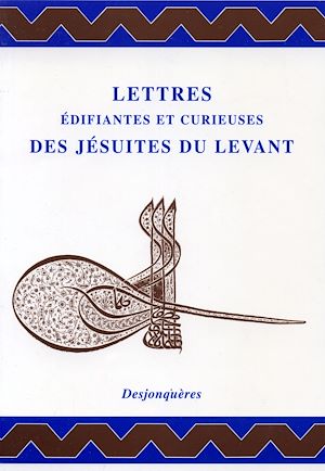 Download the eBook: Lettres édifiantes et curieuses des Jésuites du Levant
