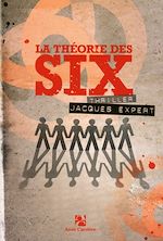 Télécharger le livre :  La théorie des six