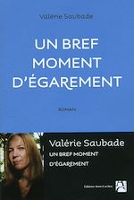 Télécharger le livre :  Un bref moment d'égarement