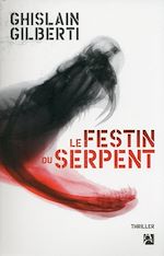 Télécharger le livre :  Le festin du serpent