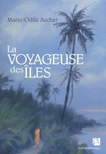 Télécharger le livre :  La voyageuse des îles