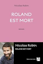 Télécharger le livre :  Roland est mort