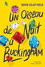 Télécharger le livre :  Un oiseau de nuit à Buckingham