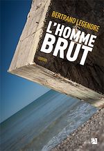 Télécharger le livre :  L'Homme brut