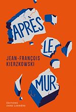 Télécharger le livre :  Après le mur