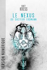 Download this eBook Le Nexus du Docteur Erdmann