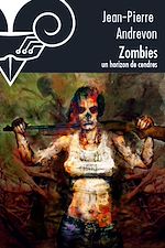 Download this eBook Zombies, un horizon de cendres