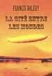 Télécharger le livre :  La Cité entre les mondes