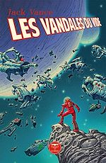 Download this eBook Les Vandales du vide