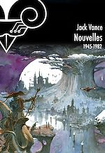 Download this eBook Intégrale des nouvelles de Jack Vance